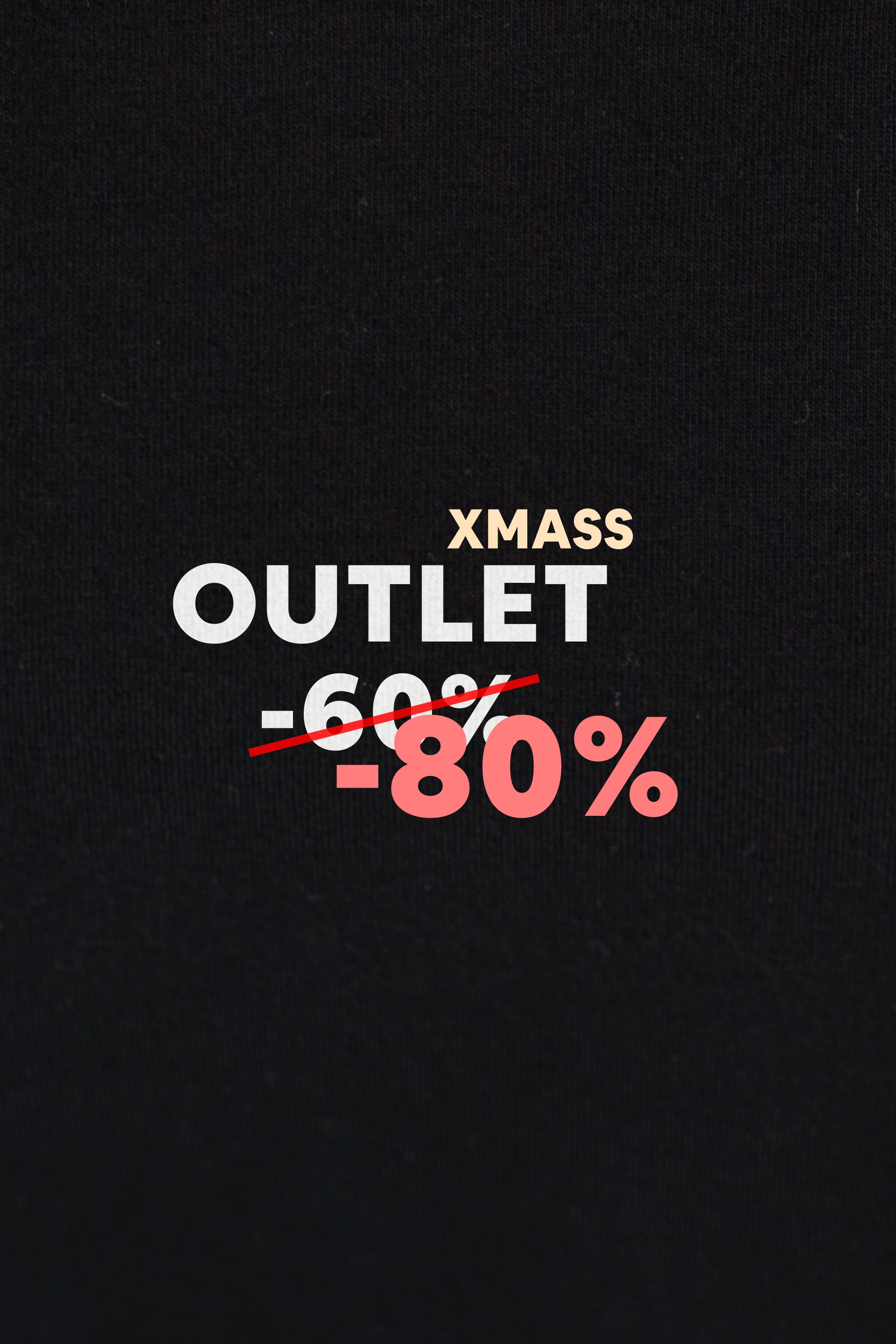 xmass-outlet-80-product-ad.jpg